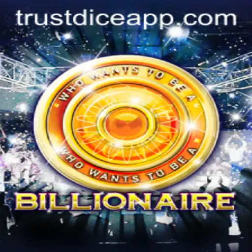 Exploring 'Billionaire': The Thrilling Trustdice Game